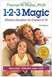 1-2-3 Magic: Effective Discipline for Children 2–12