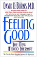 Feeling Good: The New Mood Therapy